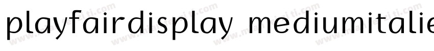 playfairdisplay mediumitalie字体转换